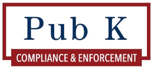 Pub K Compliance & Enforcement